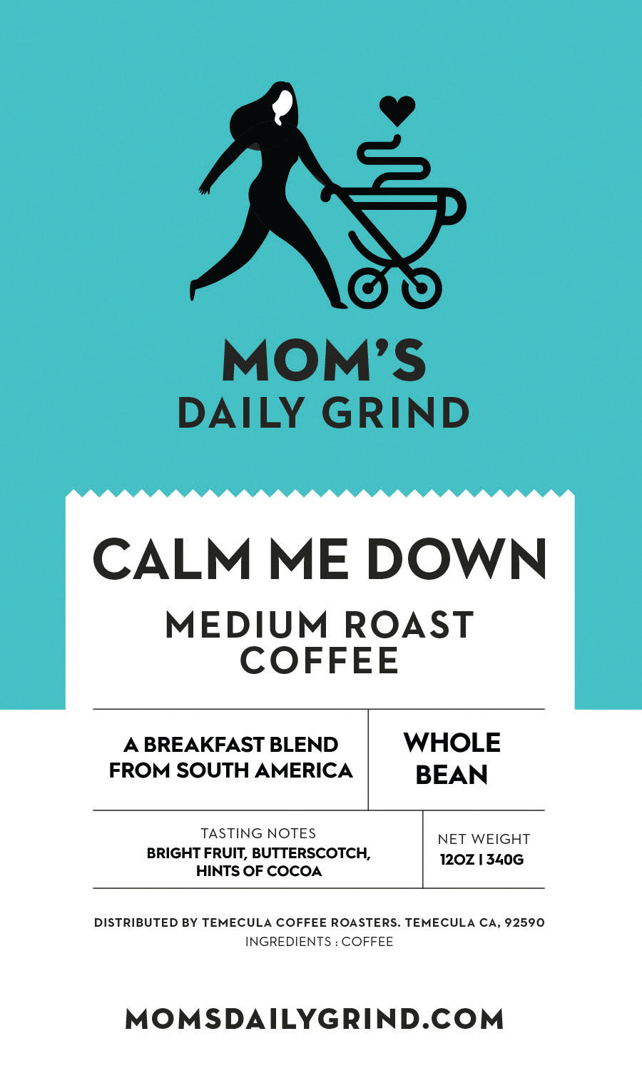 Calm Me Down (Breakfast Blend, Medium)